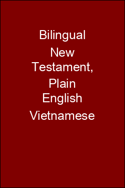 Bilingual New Testament, Plain English Vietnamese
